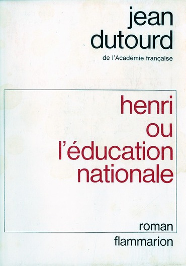 Henri ou l'Education nationale