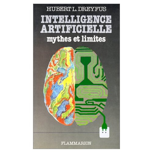 INTELLIGENCE ARTIFICIELLE. Mythes et limites