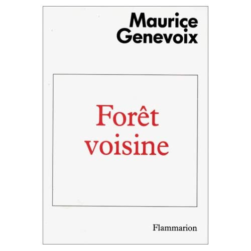 FORET VOISINE