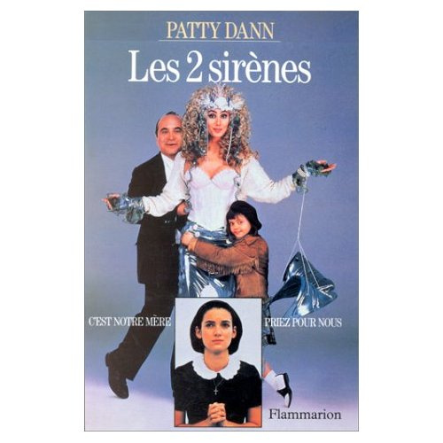 LES DEUX SIRENES - C'EST NOTRE MERE, PRIEZ POUR NOUS