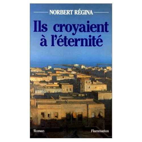 ILS CROYAIENT A L'ETERNITE