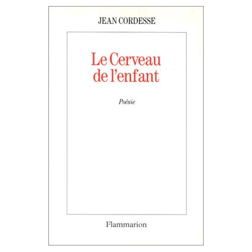 LE CERVEAU DE L'ENFANT