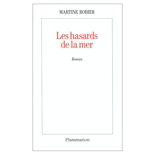 LES HASARDS DE LA MER