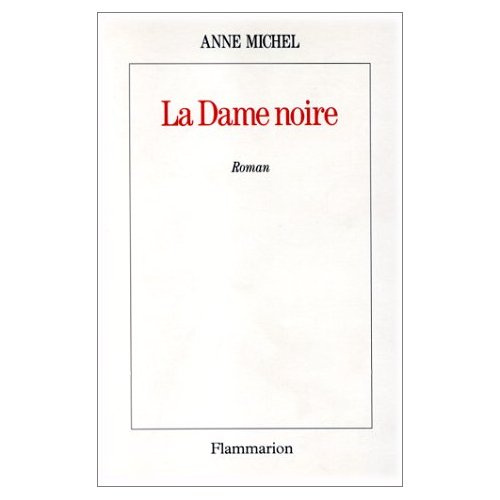 LA DAME NOIRE