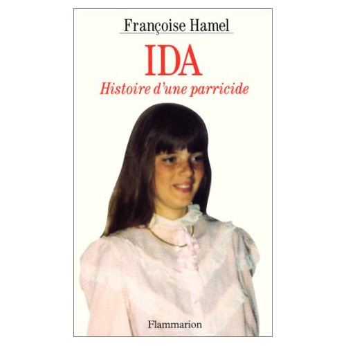 IDA. Histoire d'une parricide