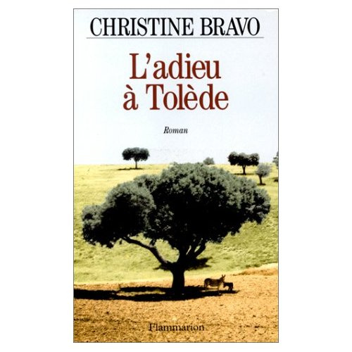 L'Adieu à Tolède. - roman