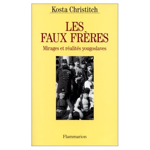 Les faux frères