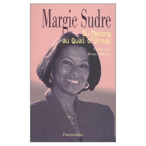 Du Mékong au Quai d'Orsay