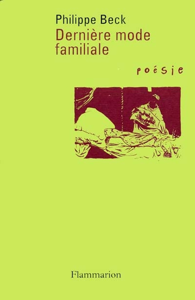 Dernière mode familiale. Poèmes