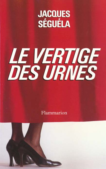 Le vertige des urnes