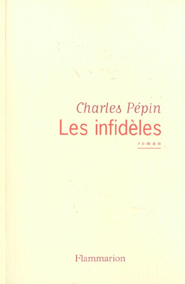 Les infidèles