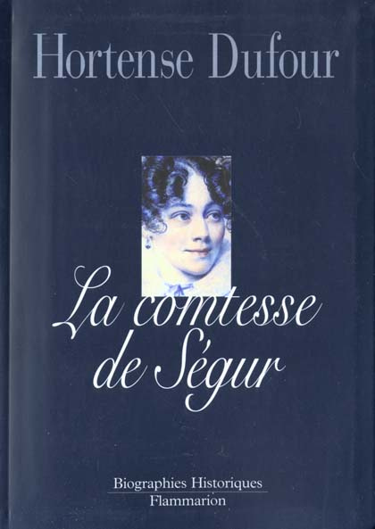 La comtesse de Ségur née Rostopchine