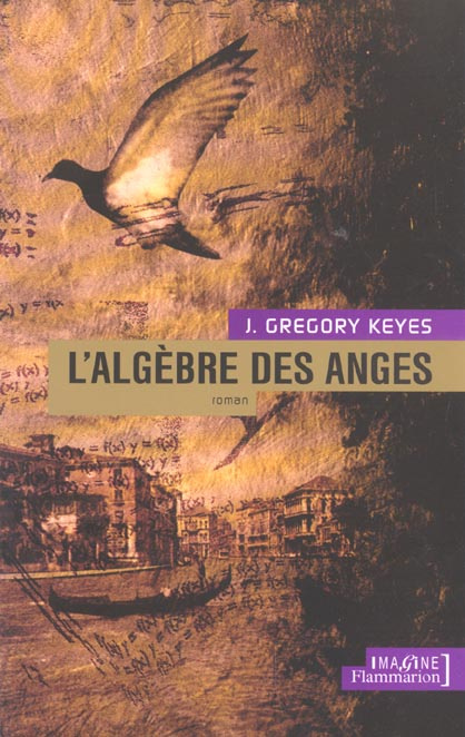 L'algèbre des anges