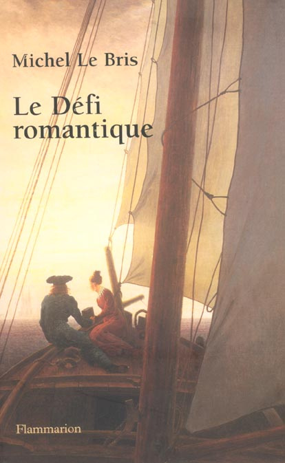 Le défi romantique