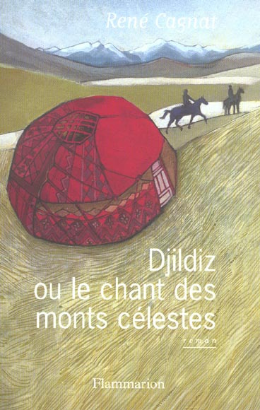 Djildiz ou le chant des monts célestes