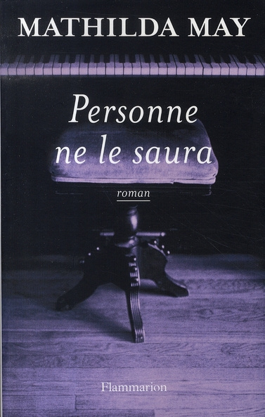 Personne ne le saura