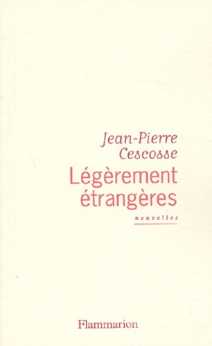 Légèrement étrangères