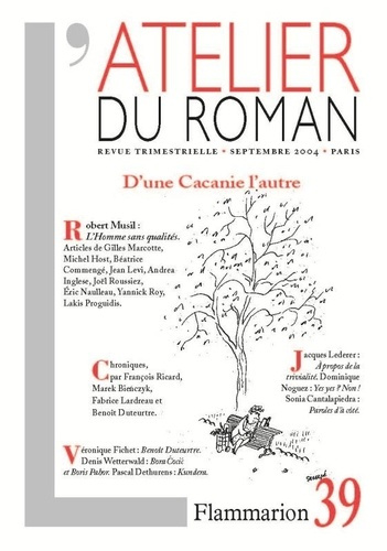 L'ATELIER DU ROMAN - D'UNE CACANIE L'AUTRE