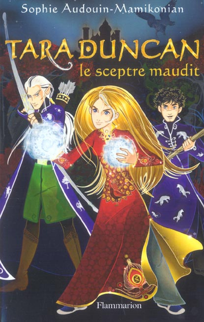 Tara Duncan Tome 3 : Le Sceptre Maudit