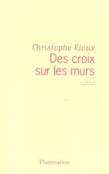 Des croix sur les murs