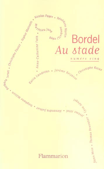 Bordel N° 5 : Bordel au stade