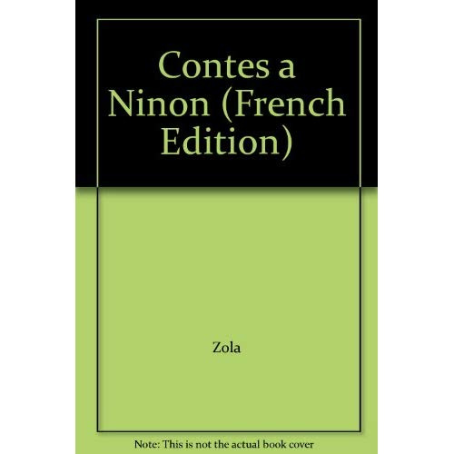 CONTES A NINON - - EDITION ***