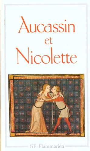 Aucassin et Nicolette. Éd. critique