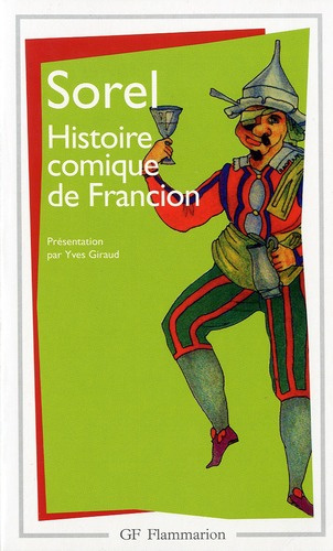 Histoire comique de Francion. Livres 1 à 7