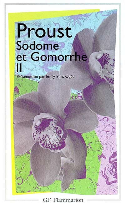 Sodome et Gomorrhe. Tome 2