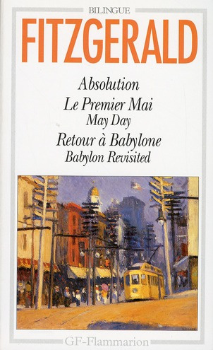 Absolution. Le premier Mai. Retour à Babylone