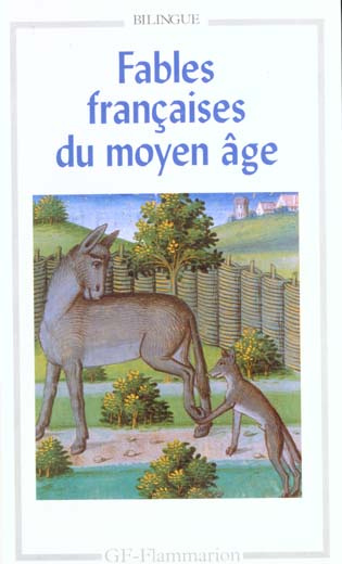 Fables françaises du Moyen Age : Les isopets. Edition bilingue
