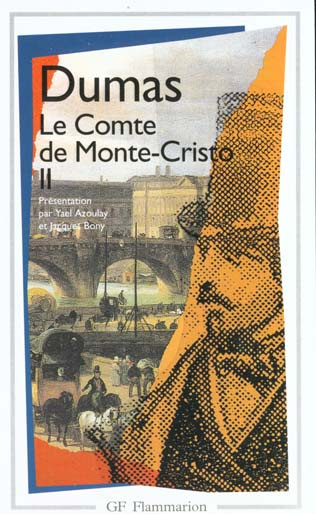 Le Comte de Monte-Cristo. Tome 2