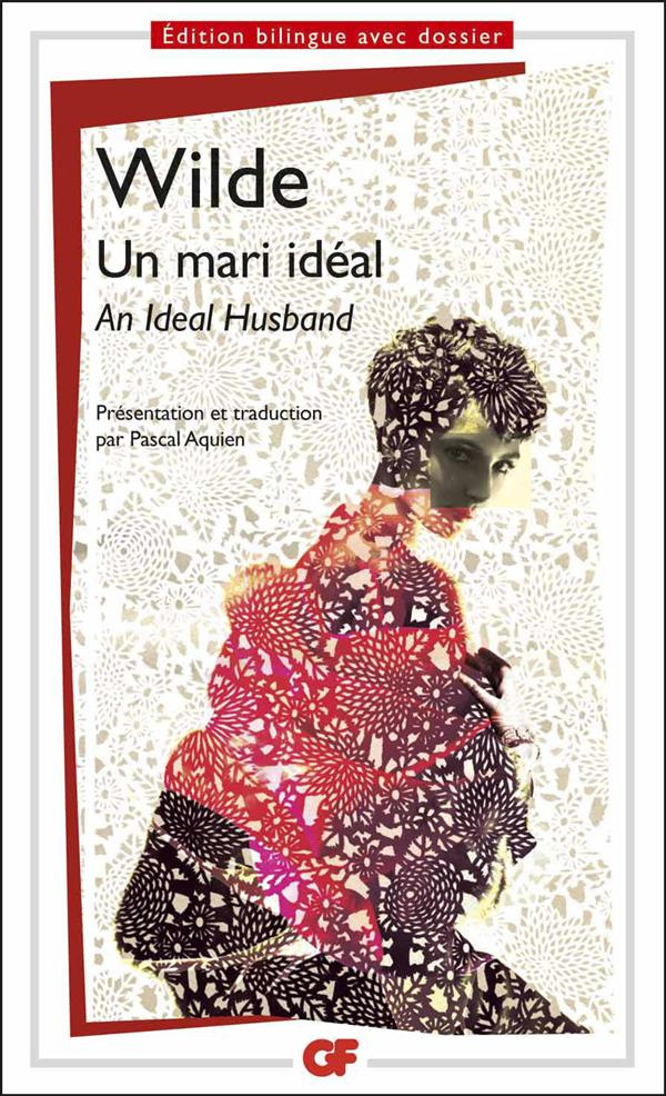 Un mari idéal. An Ideal Husband