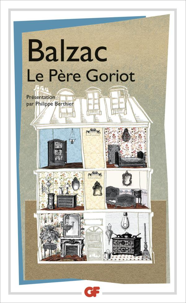Le Père Goriot. Edition 2006