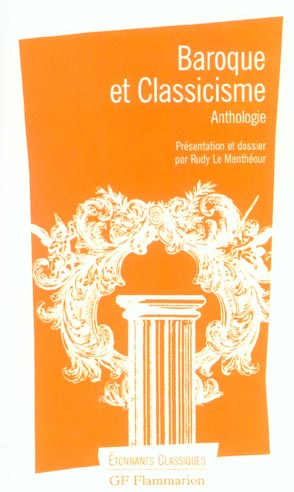 Baroque et classicisme. Anthologie