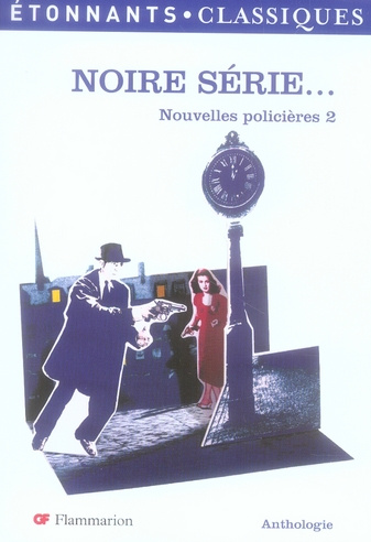 Noire Série... Nouvelles policières 2