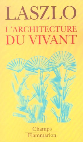 L'architecture du vivant