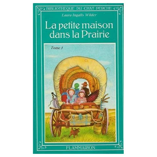 PETITE MAISON DANS LA PRAIRIE T1 (LA) - VOL01
