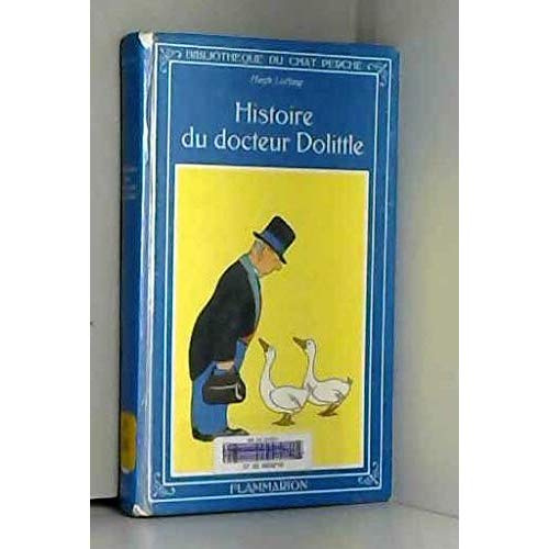 HISTOIRE DU DOCTEUR DOOLITTLE - TEXTE ET ILLUSTRATIONS DE LOFTING HUGH
