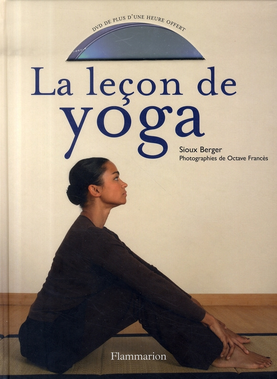 La leçon de yoga. Avec 1 DVD