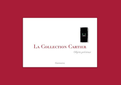 La Collection Cartier : Objets précieux