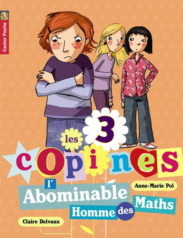 Les 3 copines Tome 3 : L'Abominable Homme des Maths