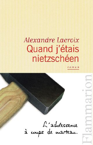Quand j'étais nietzschéen