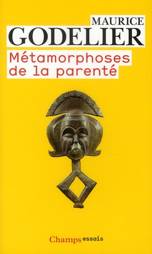 Métamorphoses de la parenté