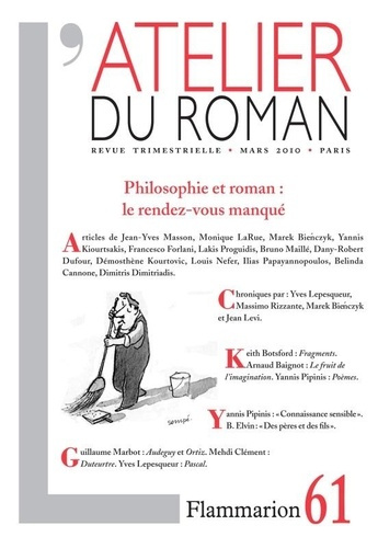 L'ATELIER DU ROMAN - PHILOSOPHIE ET ROMAN : LE RENDEZ-VOUS MANQUE