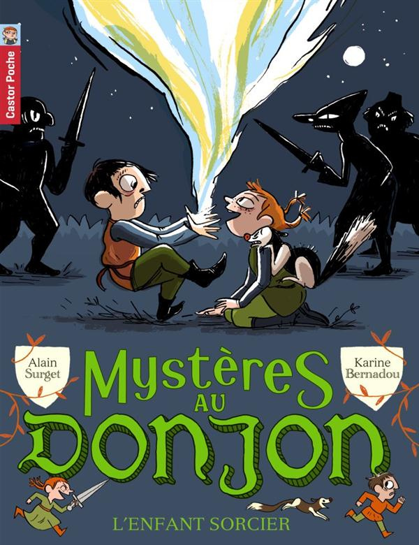 Mystères au donjon Tome 2 : L'enfant sorcier