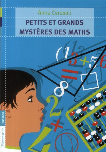 Petits et grands mystères des maths