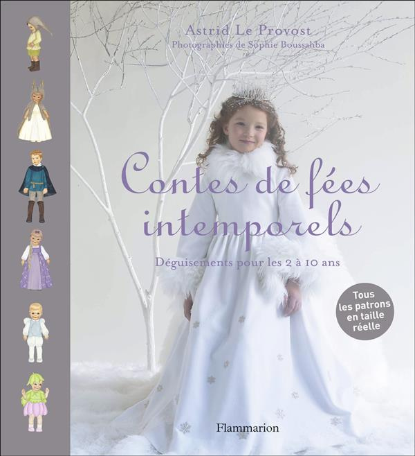 Contes de fées intemporels. Déguisements pour enfants de 2 à 10 ans