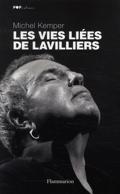 Les vies liées de Lavilliers