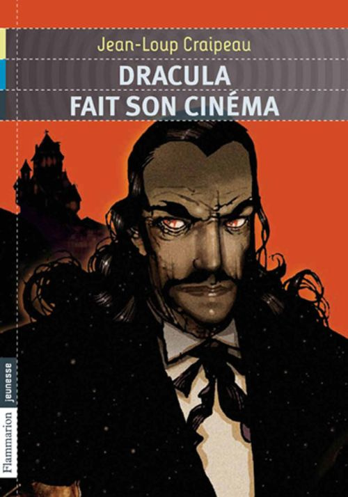 Dracula fait son cinéma